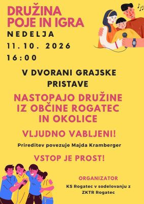 Družina poje in igra @ Kulturni dom Rogatec