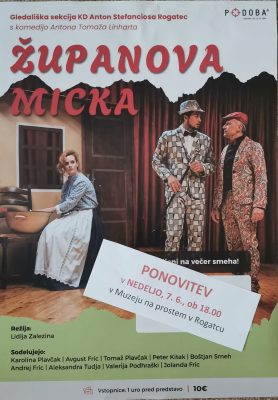 Županova Micka – igra na prostem - ponovitev @ Muzej na prostem Rogatec